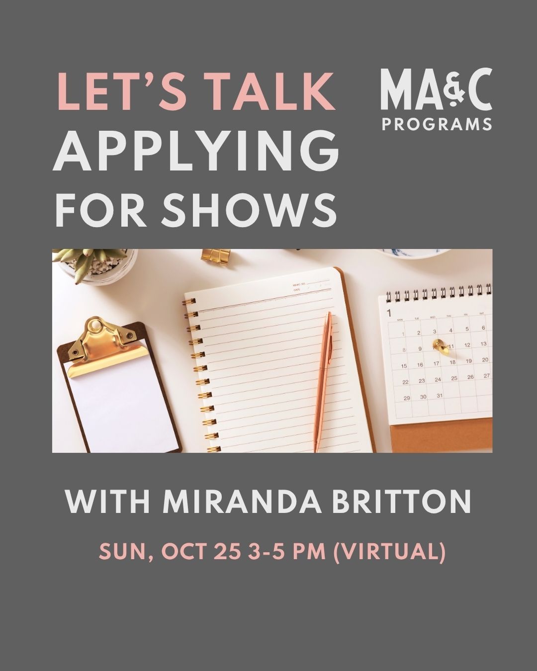 LET'S TALK Applying for Shows
