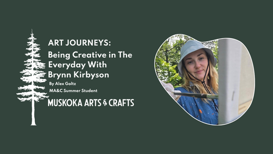 Art Journeys: Being Creative in The Everyday With Brynn Kirbyson