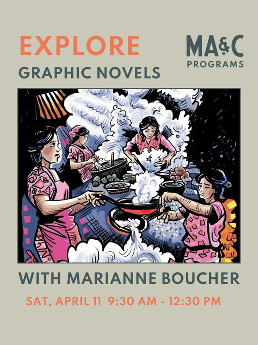 EXPLORE Graphic Novels Workshop