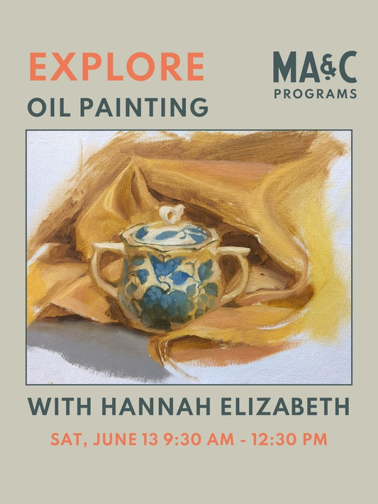 EXPLORE Oil Painting Workshop