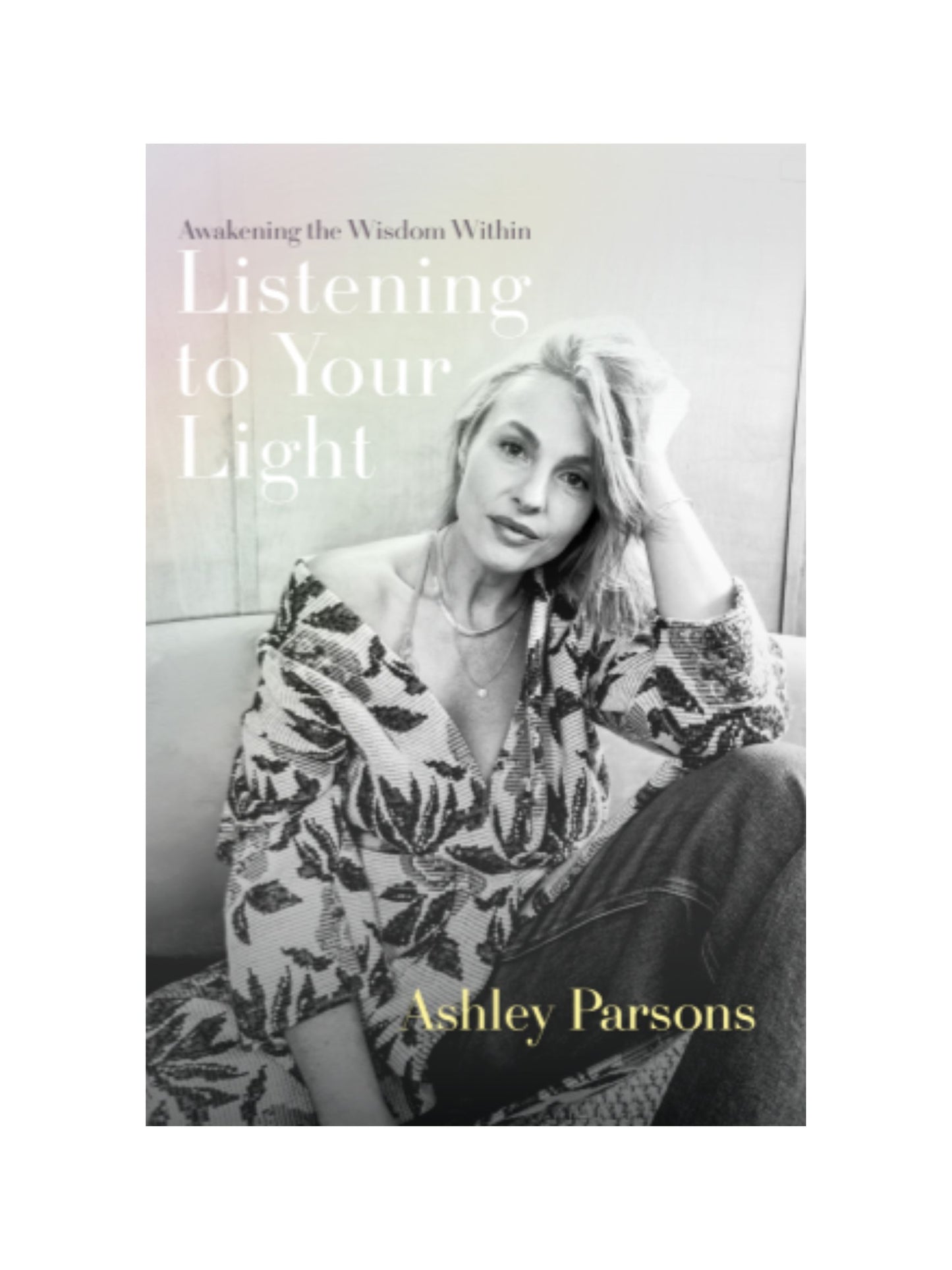 Listening to Your Light