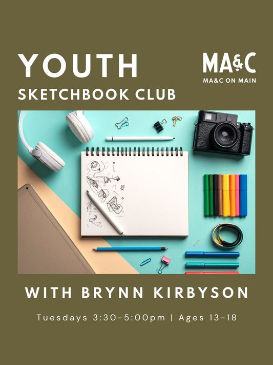 MA&C Youth Sketchbook Club