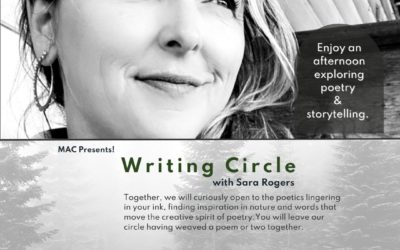 MAC Presents a Writing Circle with Sara Rogers